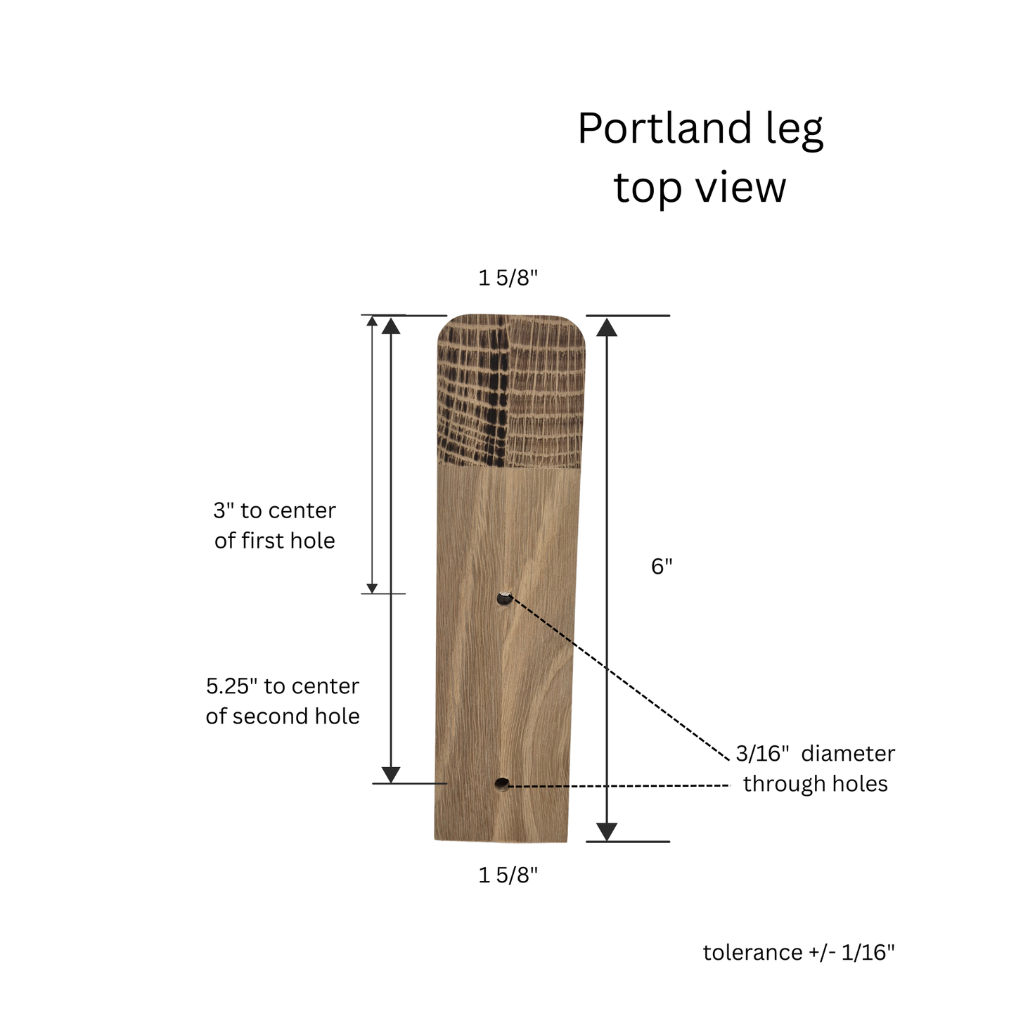 6" Portland Leg