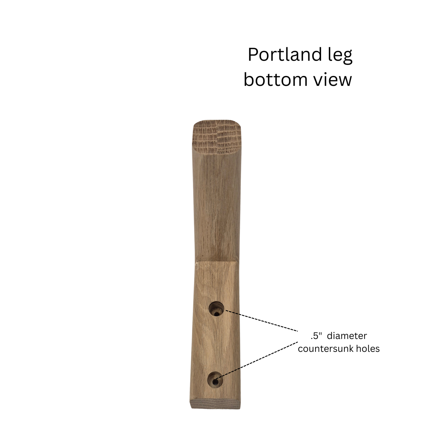 6" Portland Leg